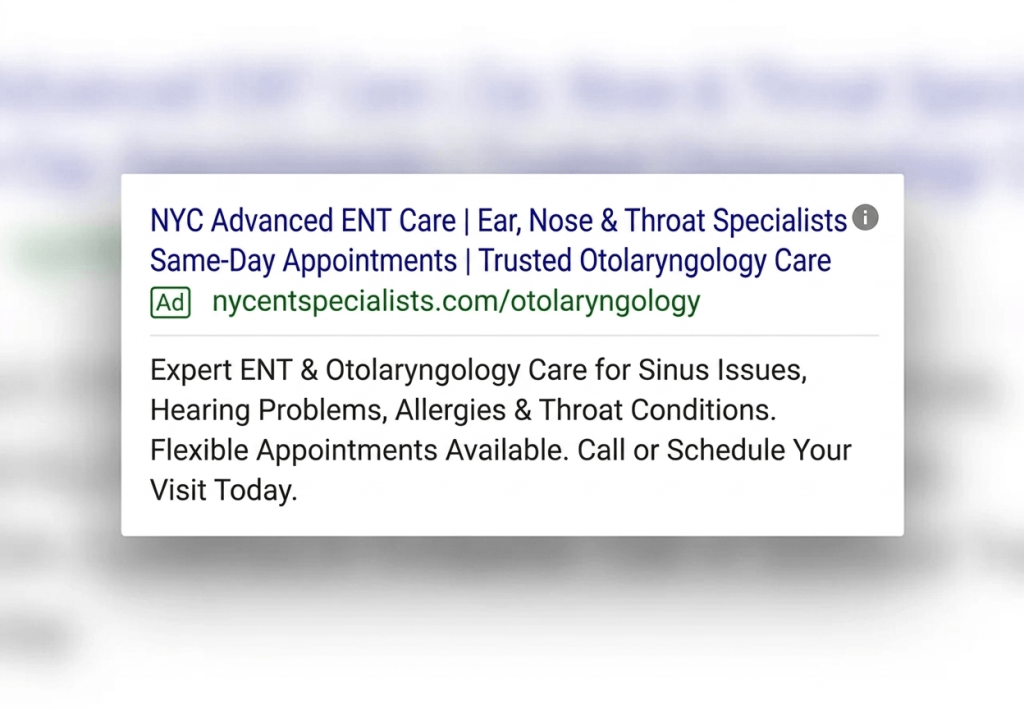 ENT Google Ads & PPC​