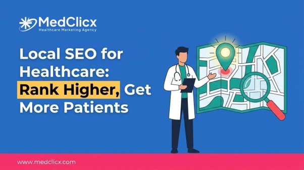 Local SEO for Healthcare Practices