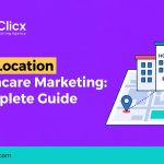 Multi-Location Healthcare Marketing