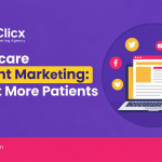 Healthcare Content Marketing Strategies to Attract More Patients in 2026