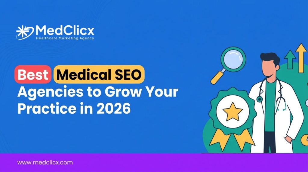 Best Medical SEO medical SEO agencies